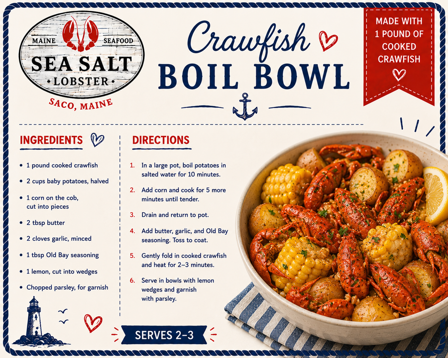 Crawfish Boil Bowl recipe card from Sea Salt Lobster Co., Saco, Maine