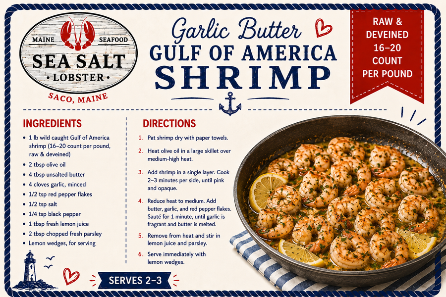 Garlic Butter Gulf of America Shrimp recipe card from Sea Salt Lobster Co., Saco, Maine