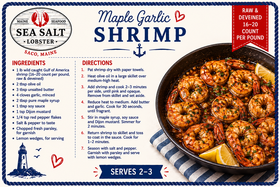Maple Garlic Shrimp recipe card from Sea Salt Lobster Co., Saco, Maine