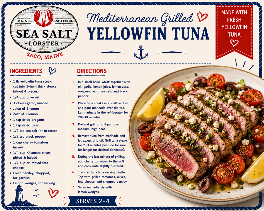 Mediterranean Grilled Yellowfin Tuna recipe card from Sea Salt Lobster Co., Saco, Maine