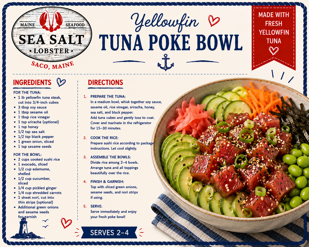 Yellowfin Tuna Poke Bowl recipe card from Sea Salt Lobster Co., Saco, Maine