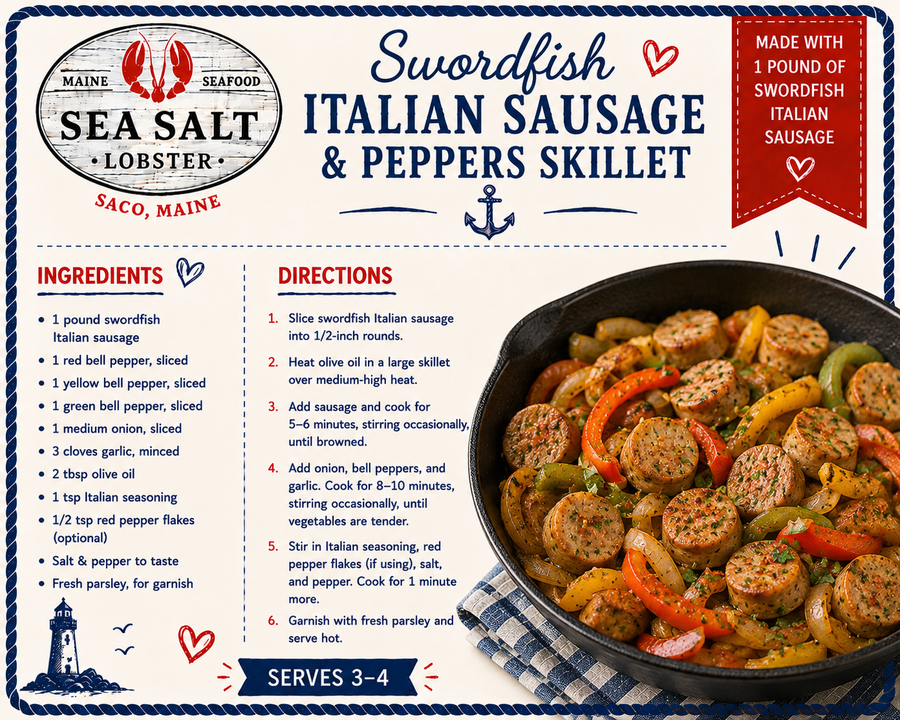 Swordfish Italian Sausage and Peppers Skillet recipe card from Sea Salt Lobster Co., Saco, Maine